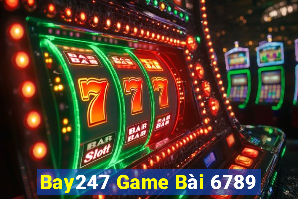 Bay247 Game Bài 6789