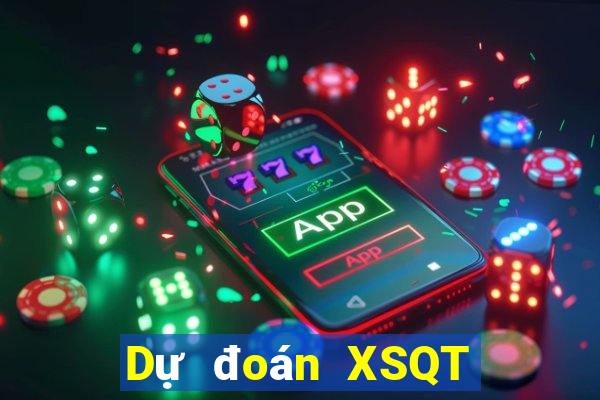 Dự đoán XSQT ngày 10