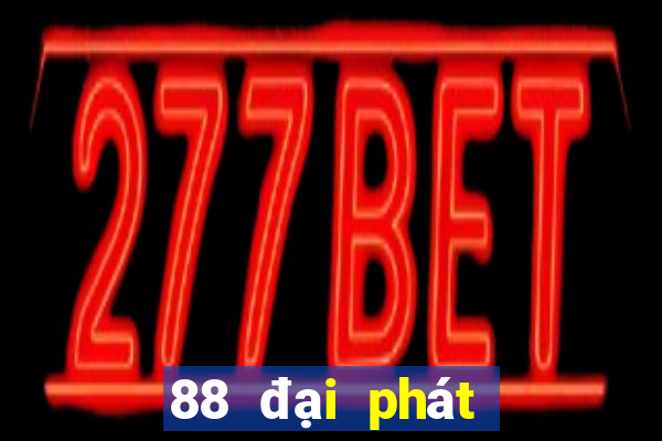 88 đại phát Game Đăng nhập