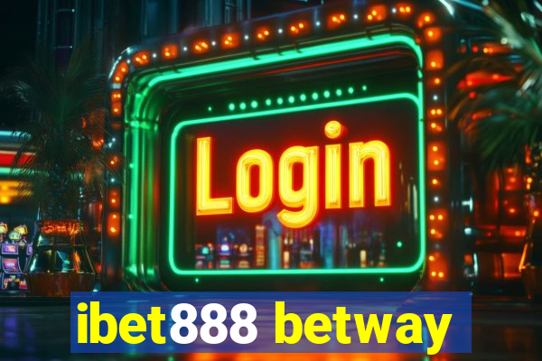 ibet888 betway