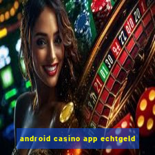 android casino app echtgeld