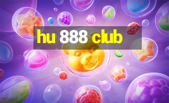 hu 888 club