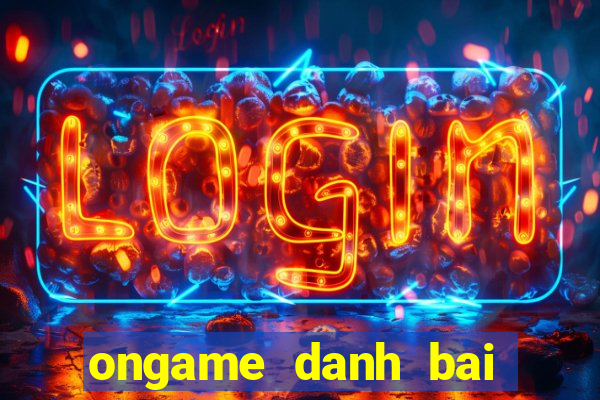 ongame danh bai tien len