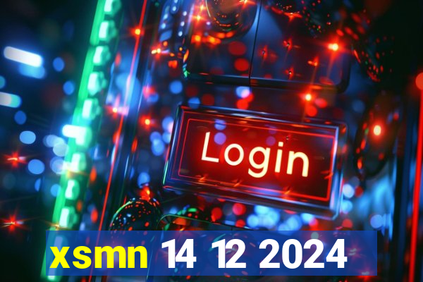 xsmn 14 12 2024