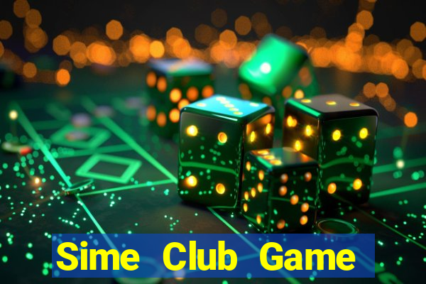 Sime Club Game Bài Casino