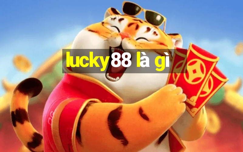 lucky88 là gì