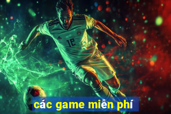 các game miễn phí