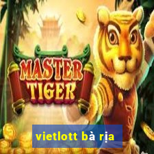 vietlott bà rịa