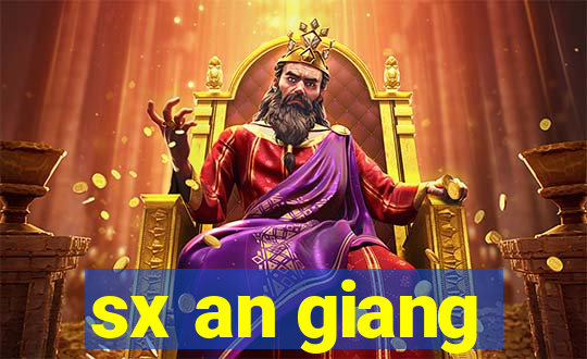 sx an giang