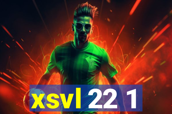 xsvl 22 1