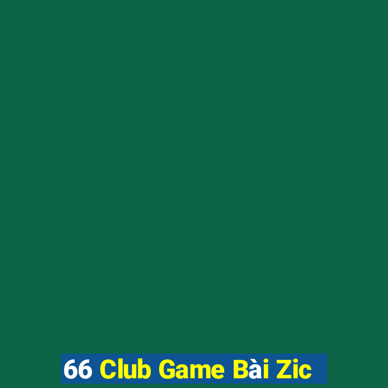 66 Club Game Bài Zic