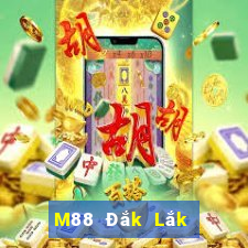 M88 Đắk Lắk chạy nhanh táo