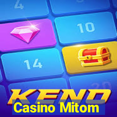 Casino Mitom