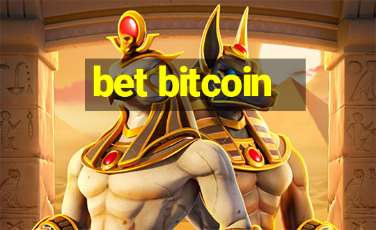 bet bitcoin