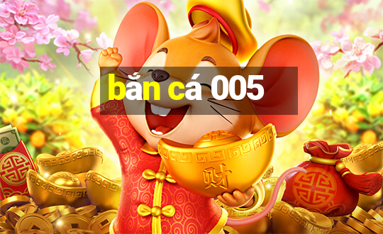 bắn cá 005