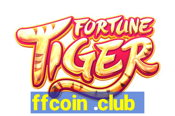 ffcoin .club