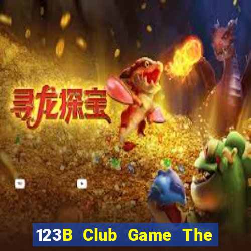 123B Club Game The Bài Mobile 2021