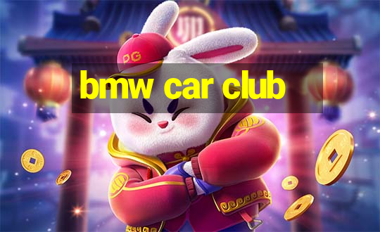 bmw car club