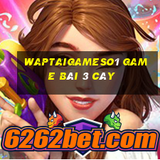 Waptaigameso1 Game Bài 3 Cây