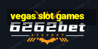 vegas slot games