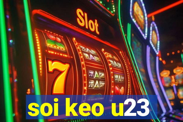 soi keo u23