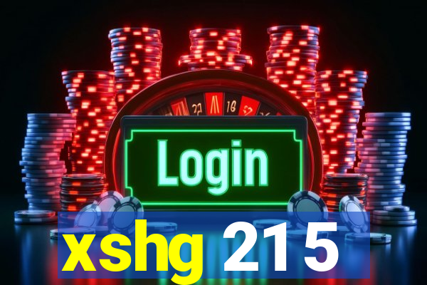 xshg 21 5