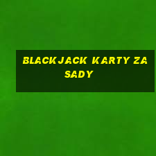 blackjack karty zasady