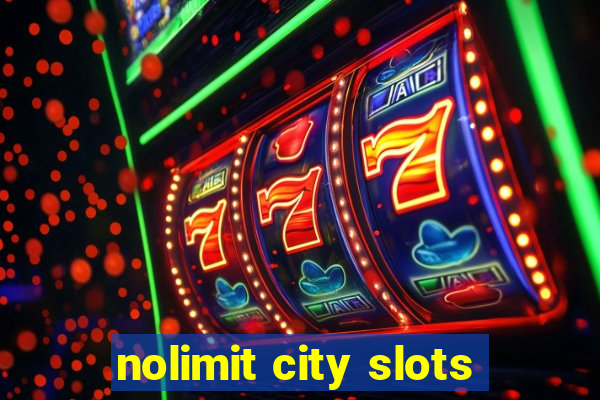 nolimit city slots