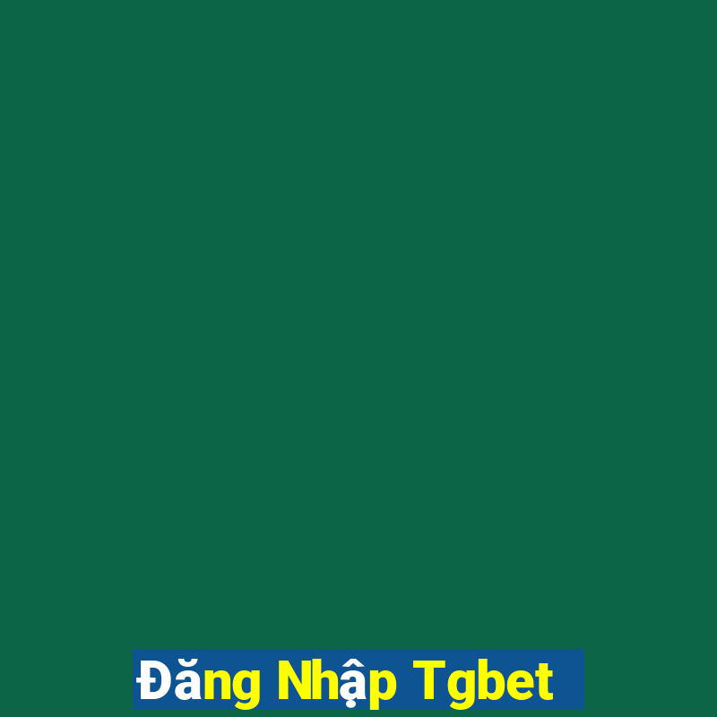 Đăng Nhập Tgbet