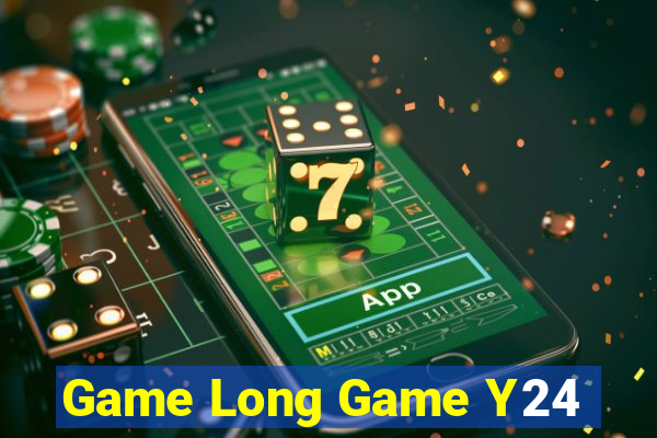 Game Long Game Y24