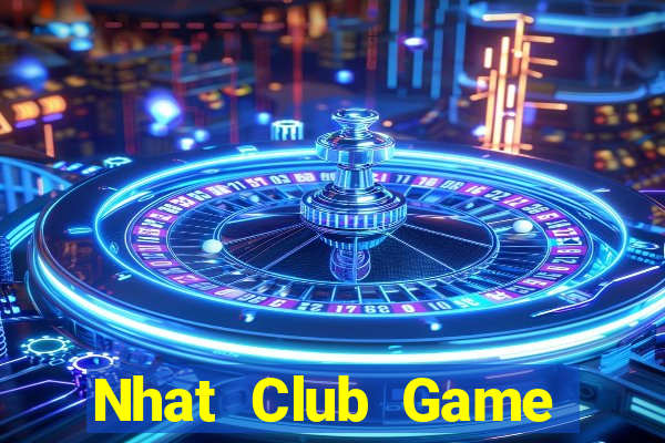 Nhat Club Game Bài Chắn