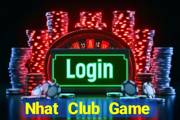 Nhat Club Game Bài Chắn