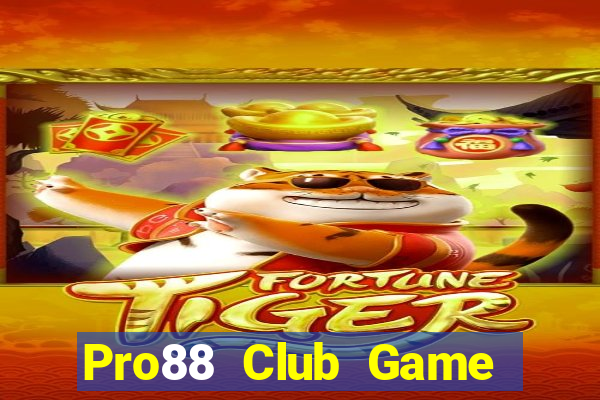 Pro88 Club Game Bài Online Chơi Cùng Bạn Bè