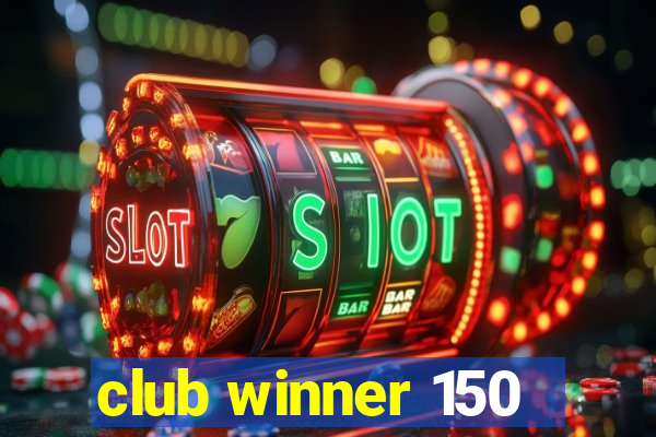 club winner 150