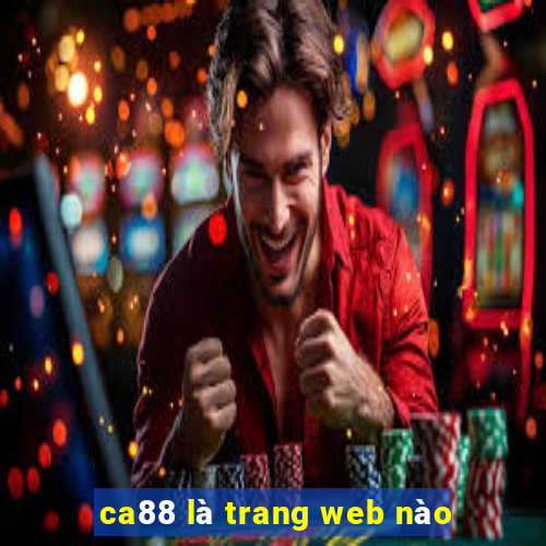 ca88 là trang web nào