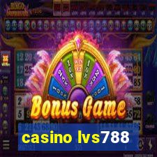 casino lvs788