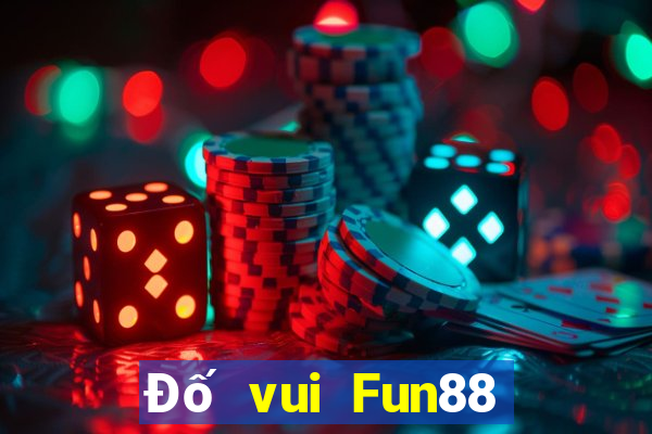 Đố vui Fun88 thể thao điện tử