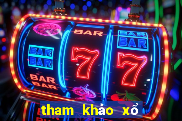 tham khảo xổ số hôm nay