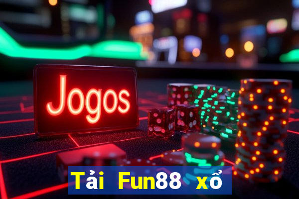 Tải Fun88 xổ số tặng 15