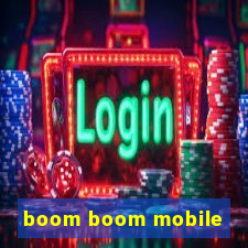 boom boom mobile