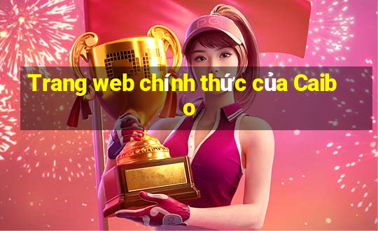 Trang web chính thức của Caibo