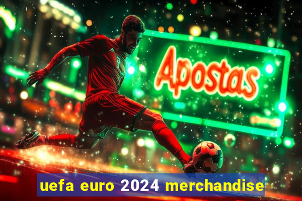 uefa euro 2024 merchandise