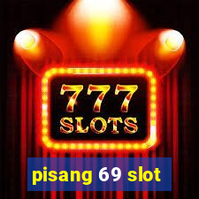 pisang 69 slot