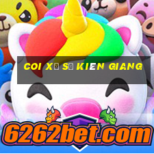 coi xổ số kiên giang