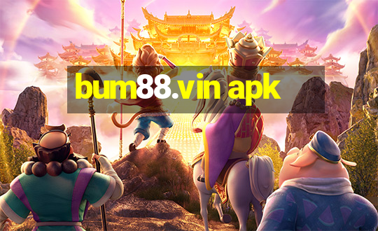 bum88.vin apk