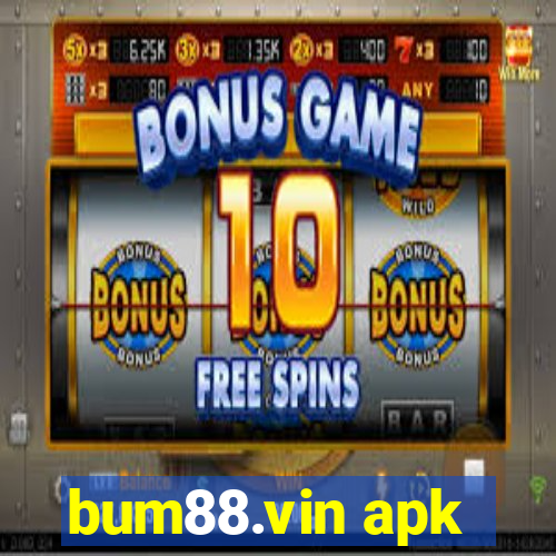 bum88.vin apk