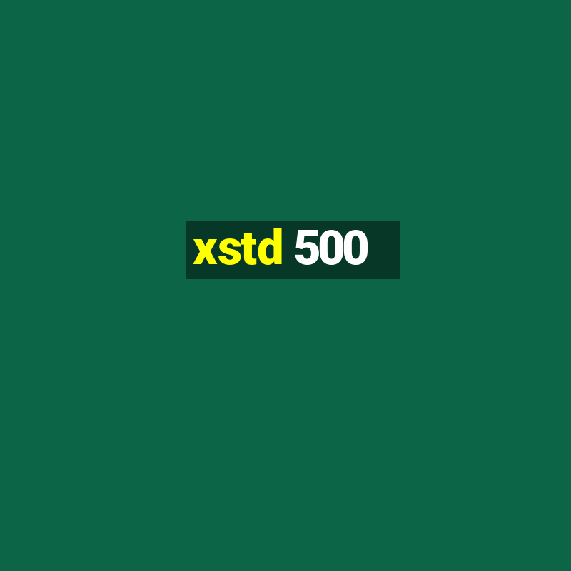 xstd 500