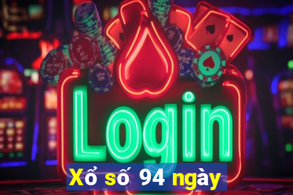 Xổ số 94 ngày