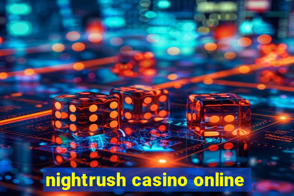 nightrush casino online