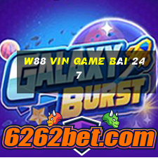 W88 Vin Game Bài 247